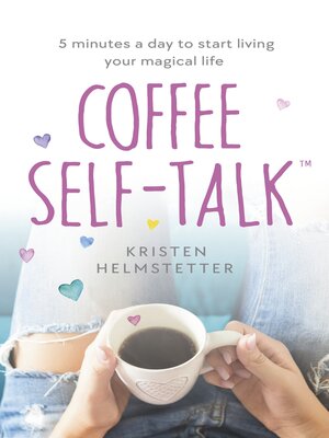 cover image of Coffee Self-Talk